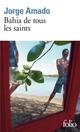 BAHIA DE TOUS LES SAINTS 